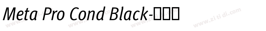 Meta Pro Cond Black字体转换
